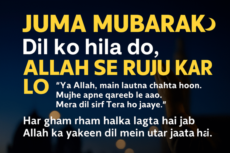 Juma Reminder: Kab Tak Door Rahoge? Allah Se Ruju Karo Aaj
